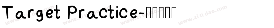 Target Practice字体转换